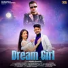 About Dream Girl Song